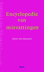 Encyclopedie van misvattingen 9789085069829 H. van Maanen, Verzenden, Zo goed als nieuw, H. van Maanen