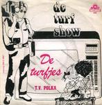 vinyl single 7 inch - De Turfjes - De Turf Show, Verzenden, Zo goed als nieuw
