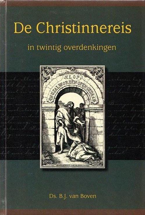 Boven, ds. B.J. van - Christinnereis in 20 overdenkingen, Boeken, Godsdienst en Theologie, Gelezen, Verzenden