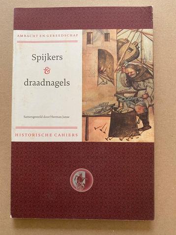 Historisch Ambacht en Gereedschap  - Spijkers + Draadnagels beschikbaar voor biedingen