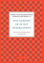 9789056158033 Wat gebeurt er in het Nederlands?, Verzenden, Nieuw, Nicoline van der Sijs