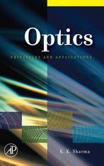 9780123706119 Optics | Tweedehands, Boeken, Zo goed als nieuw, Kailash K. Sharma, Verzenden