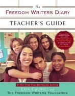 The Freedom Writers Diary Teachers Guide 9780767926966, Verzenden, Gelezen, Erin Gruwell
