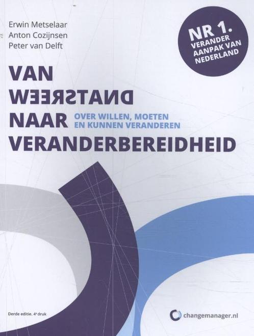 Van weerstand naar veranderbereidheid 9789090296036, Boeken, Studieboeken en Cursussen, Zo goed als nieuw, Verzenden