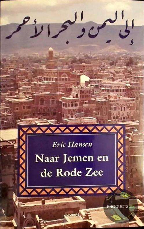 NAAR JEMEN EN DE RODE ZEE 9789062918119 Hansen, Boeken, Reisverhalen, Gelezen, Verzenden