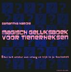 Magisch geluksboek voor tienerheksen 9789043902441 S. Hardie, Boeken, Verzenden, Gelezen, S. Hardie