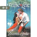 FRANSE LELIE 9789041008107 Shannon Drake, Boeken, Historische romans, Verzenden, Zo goed als nieuw, Shannon Drake