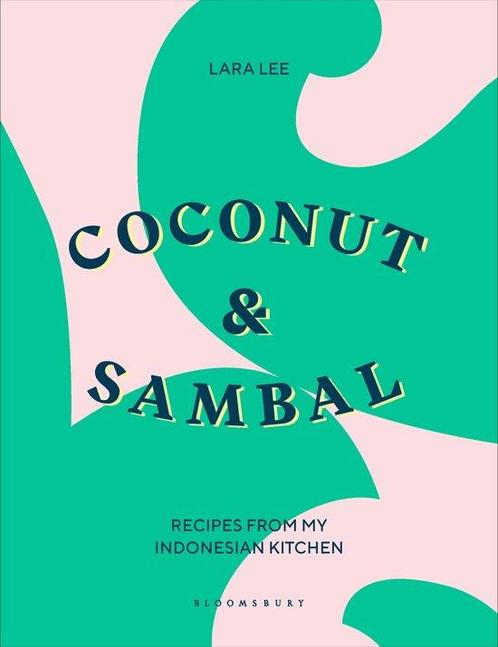 9781526603517 Coconut  Sambal Lara Lee, Boeken, Kookboeken, Nieuw, Verzenden