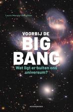 Voorbij de Big Bang 9789056156091 Laura Mersini-Houghton, Boeken, Verzenden, Zo goed als nieuw, Laura Mersini-Houghton