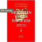 Rollen Van De Dode Zee 1 9789024263035 A Woude van der, Boeken, Verzenden, Gelezen, A Woude van der