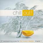 Various - Chill Out! Chapter 1, Cd's en Dvd's, Cd's | Pop, Ophalen of Verzenden, Gebruikt