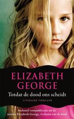 Totdat de dood ons scheidt / Inspecteur Lynley-mysterie / 1, Verzenden, Gelezen, Elizabeth George