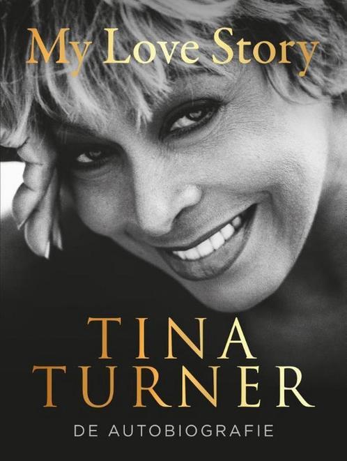 My love story 9789400510579 Tina Turner, Boeken, Overige Boeken, Gelezen, Verzenden