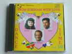 From Surinam with Love - Dance Time vol.10, Cd's en Dvd's, Verzenden, Nieuw in verpakking