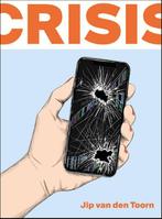 Crisis 9789463811569 Jip van den Toorn, Verzenden, Zo goed als nieuw, Jip van den Toorn