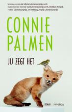 Jij zegt het 9789044633382 Connie Palmen, Boeken, Verzenden, Gelezen, Connie Palmen