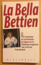 LA BELLA BETTIEN 9789029045841 Frank Bovenkerk, Verzenden, Gelezen, Frank Bovenkerk