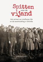 Spitten voor de vijand 9789023255802 Erik Dijkstra, Boeken, Verzenden, Gelezen, Erik Dijkstra