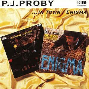 cd - P.J. Proby - In Town / Enigma, Cd's en Dvd's, Cd's | Overige Cd's, Zo goed als nieuw, Verzenden