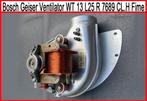 Bosch Geiser Ventilator WT 13 L25 R 7689 CL.H Fime