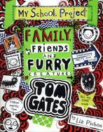 Tom Gates: Family, friends and furry creatures: my school, Gelezen, Liz Pichon, Verzenden