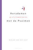 Herademen met de Psalmen 9789023928751 Mirjam van der Vegt, Boeken, Verzenden, Zo goed als nieuw, Mirjam van der Vegt