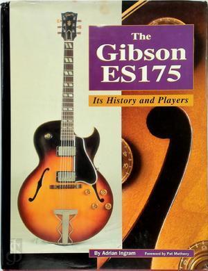 The Gibson ES 175 : Its History and Players, Boeken, Taal | Overige Talen, Verzenden