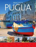 Magisch Puglia / PassePartout reisgidsen 9789492920591, Verzenden, Zo goed als nieuw, Hetty de Vogel