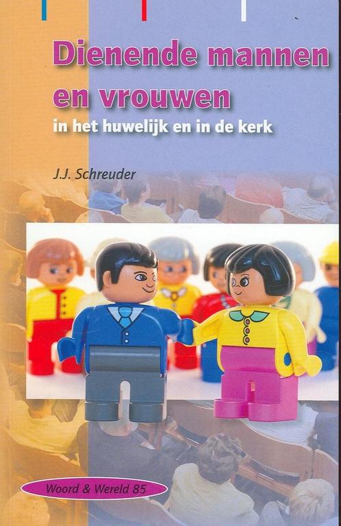 Dienende mannen en vrouwen 85 9789050460828 Schreuder, Boeken, Overige Boeken, Gelezen, Verzenden