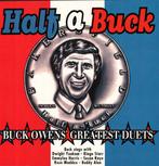 Buck Owens - Half A Buck - Buck Owens Greatest Duets, Verzenden, Nieuw in verpakking