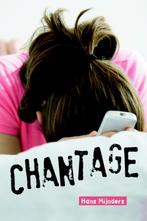 Chantage 9789085431657 Hans Mijnders, Boeken, Kinderboeken | Jeugd | 13 jaar en ouder, Verzenden, Zo goed als nieuw, Hans Mijnders