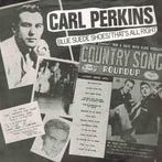vinyl single 7 inch - Carl Perkins - Blue Suede Shoes, Zo goed als nieuw, Verzenden