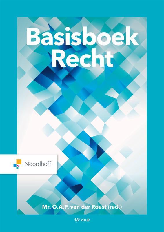 Basisboek Recht 9789001079635 O.A.P. van der Roest, Boeken, Wetenschap, Zo goed als nieuw, Verzenden