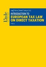 Introduction to European Tax Law on Direct Tax 9783707338461, Boeken, Verzenden, Zo goed als nieuw