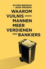 Waarom vuilnismannen meer verdienen dan bankiers, Verzenden, Zo goed als nieuw, Jesse Frederik