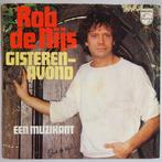 Rob de Nijs - Gisterenavond - Single, Cd's en Dvd's, Vinyl Singles, Gebruikt, 7 inch, Pop, Single