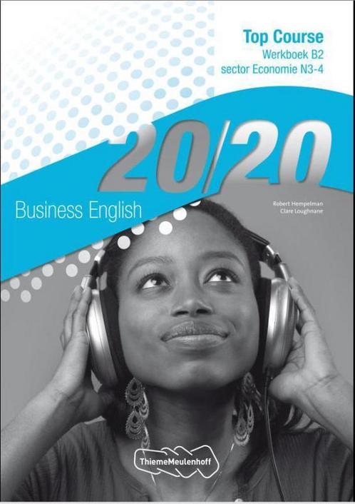 9789006814552 20/20 Business English Economie N3-4 Werkbo..., Boeken, Schoolboeken, Zo goed als nieuw, Verzenden
