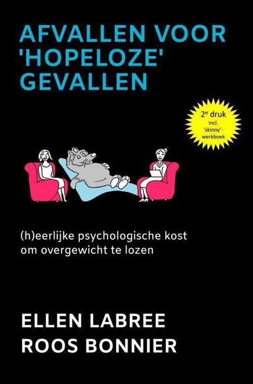 9789464058826 Afvallen voor hopeloze gevallen, Boeken, Gezondheid, Dieet en Voeding, Zo goed als nieuw, Verzenden