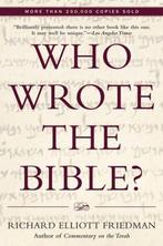 Who Wrote the Bible? 9780060630355 Richard Elliott Friedman, Boeken, Verzenden, Gelezen, Richard Elliott Friedman