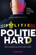 9789492107411 Politiehart Ivo Recourt, Verzenden, Nieuw, Ivo Recourt