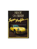 PORSCHE 911 CARRERA, SUPER PROFILE - CHRIS HARVEY - BOOK, Boeken, Auto's | Boeken, Nieuw, Porsche, Author