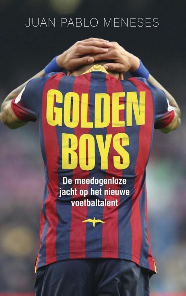 Golden boys 9789400401891 Juan Pablo Meneses, Boeken, Hobby en Vrije tijd, Gelezen, Verzenden