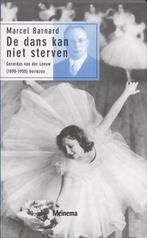 Dans Kan Niet Sterven 9789021139715 Marcel Barnard, Verzenden, Zo goed als nieuw, Marcel Barnard