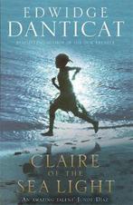 Claire Of The Sea Light 9781782068518 Edwidge Danticat, Verzenden, Gelezen, Edwidge Danticat