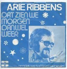 Single - Arie Ribbens - Dat Zien We Morgen Dan Wel Weer, Cd's en Dvd's, Vinyl | Overige Vinyl, Verzenden