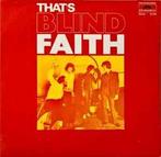 LP gebruikt - Blind Faith - Thats Blind Faith, Cd's en Dvd's, Vinyl | Rock, Zo goed als nieuw, Verzenden