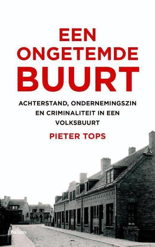 9789460035104 Een ongetemde buurt | Tweedehands, Boeken, Studieboeken en Cursussen, Zo goed als nieuw, Verzenden