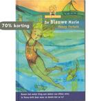 De Blauwe Marie / Villa Alfabet Oranje 9789043703147, Verzenden, Gelezen, Henny Fortuin