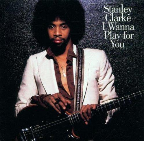cd - Stanley Clarke - I Wanna Play for You, Cd's en Dvd's, Cd's | Overige Cd's, Zo goed als nieuw, Verzenden