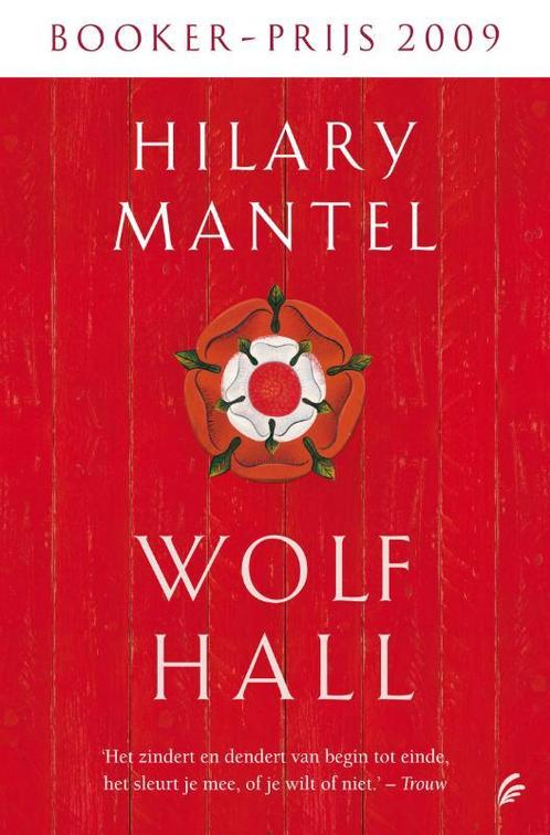 Wolf Hall / Tudor trilogie / 1 9789056723620 Hilary Mantel, Boeken, Romans, Gelezen, Verzenden